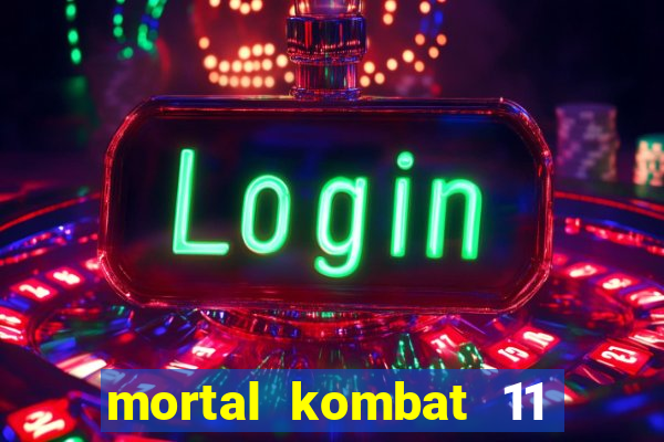 mortal kombat 11 apk mobile